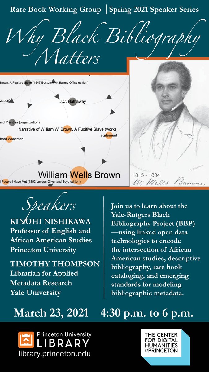 The <a href="/Yale/">Yale University</a> &amp; <a href="/RutgersU/">Rutgers University</a> Black Bibliography Project, which seeks to address the lack of organized info about Black print as well as change cataloging practices around Black Print culture, is the topic for a two-part, online event on Tuesday, March 23: libcal.princeton.edu/calendar/event…