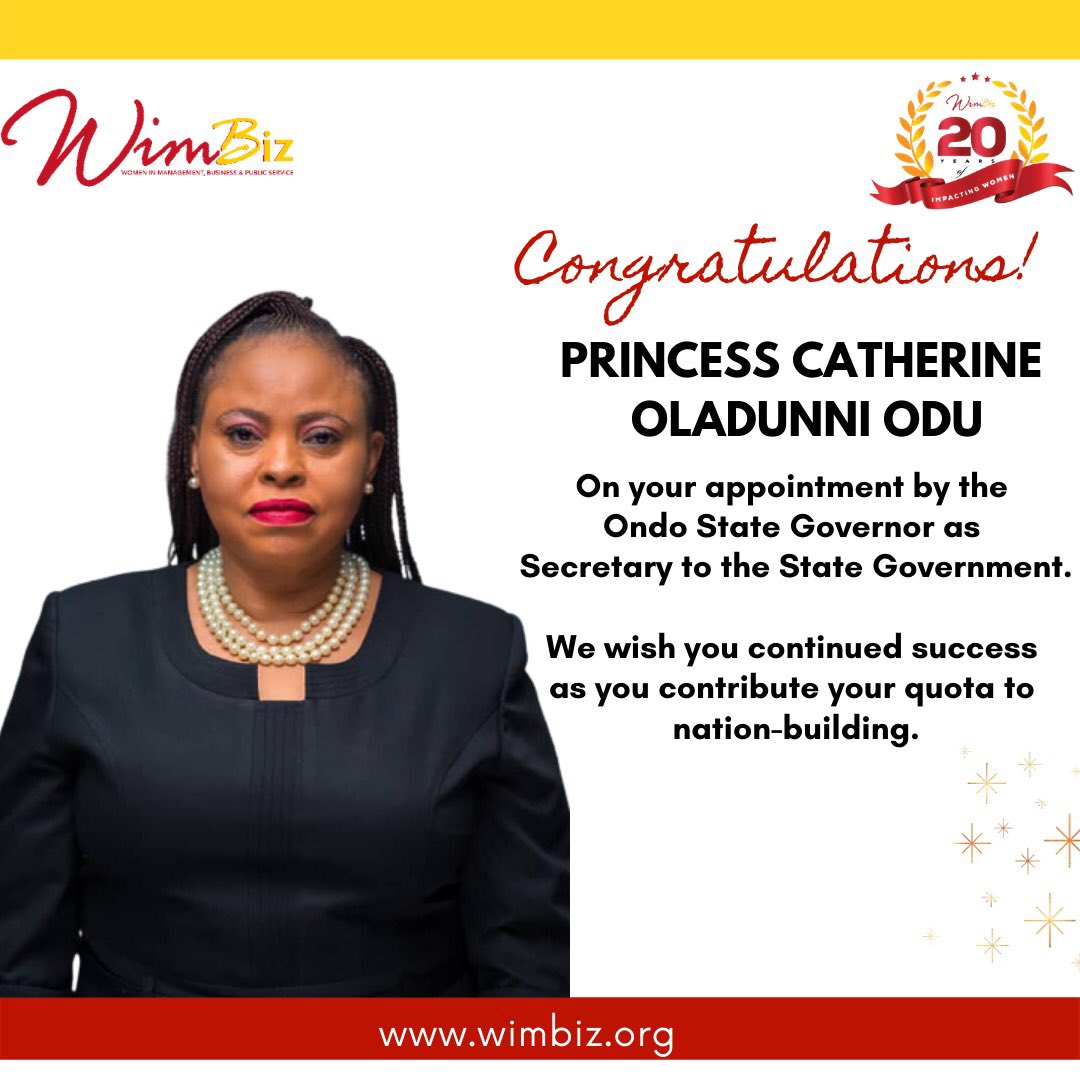 Wimbiz's tweet photo. Women in Management, Business and Public Service (WIMBIZ) congratulates Princess Catherine Oladunni Odu on her appointment by the Ondo State Governor as Secretary to the State Government (SSG).

She is the First Woman to achieve this feat in the state’s history. https://t.co/XwvhP1X3qa