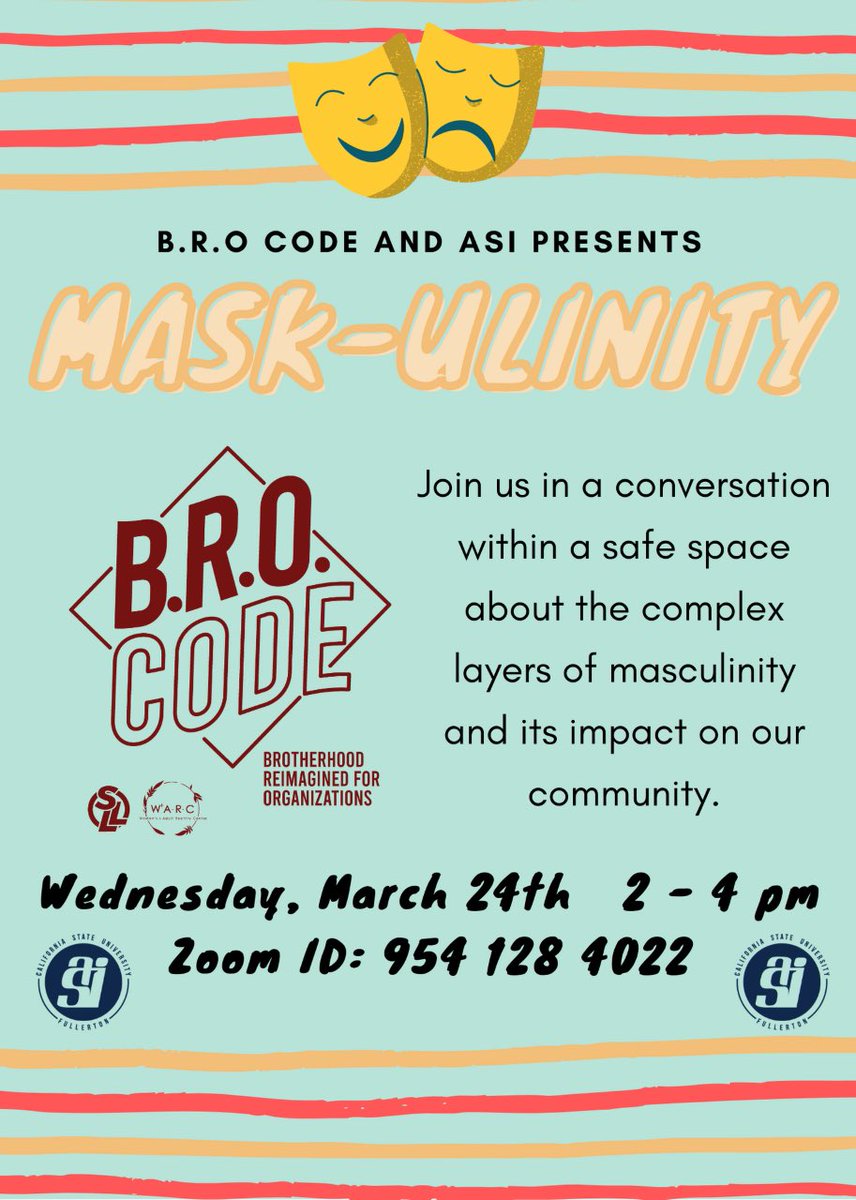 Hey Titans! Come by our zoom event next week on March 24th from 2-4pm with brocode to learn and discuss what toxic masculinity is and how we can combat it! You can get more information if you would like to join the brocade as well! Open to csuf students only