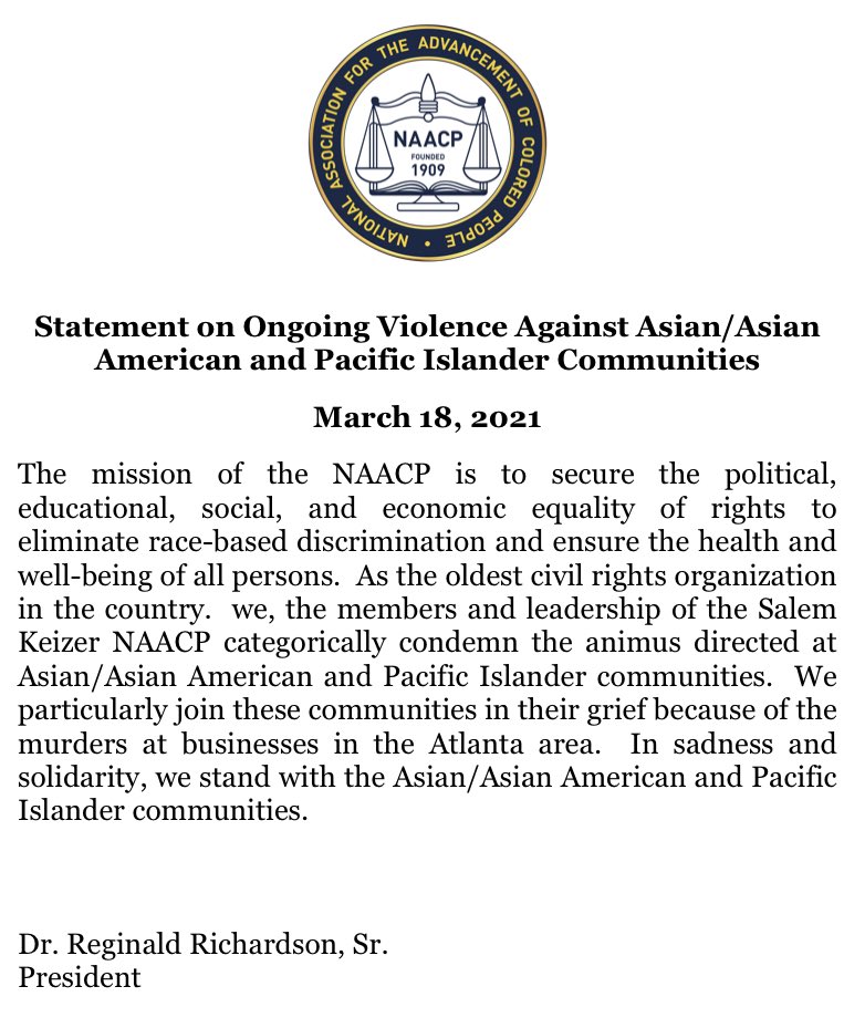 SalemNAACP's tweet photo. Salen-Keizer NAACP statement on ongoing violence against Asian/Asian American and Pacific Islander Communities #StopAsianHate https://t.co/HiVdlQqQGQ
