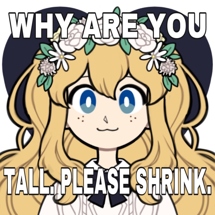 eden picrew memes part 1- eden being short- she's christian- haha she almost died a few sessions after this meme was made :)- stan eden x KC (NYbN)