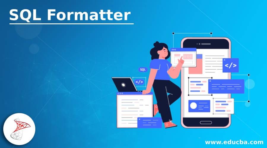 corporatebridge's tweet image. SQL Formatter | A Complete Guide to SQL Formatter
buff.ly/3rOuZkt
#SQLFormatter