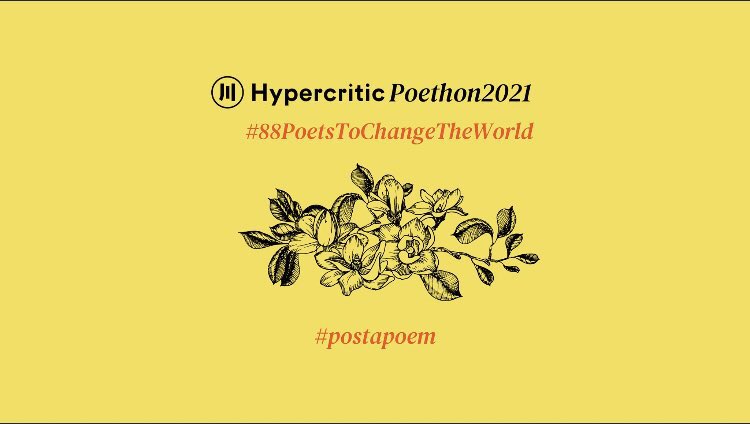 #hypercriticpoethon2021 #88poetstochangetheworld

88 poeti donna
88 poesie
88 letture

domenica 21 marzo pubblica una poesia, aggiungi l'hashtag #postapoem e tagga @HypercriticTW 

#GiornataMondialeDellaPoesia 

fb.watch/4ljbJyMm68/