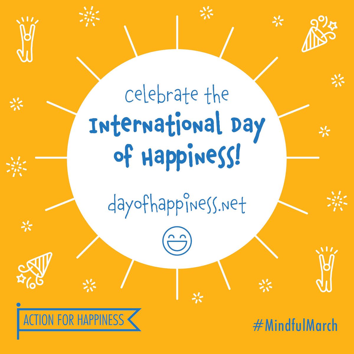 actionhappiness's tweet photo. Mindful March - Day 20: Celebrate the International Day of Happiness https://t.co/9yYHsOrpzq #InternationalDayOfHappiness https://t.co/BnhYTdkjUX