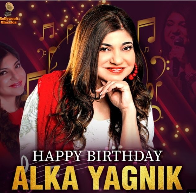 Happy Birthday Alka Yagnik 