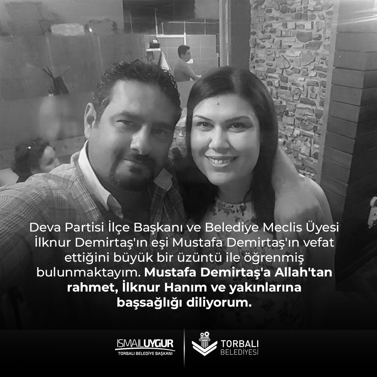 torbalibelediye's tweet photo. Deva Partisi Torbalı İlçe Başkanı İlknur Demirtaş'ın eşi Mustafa Demirtaş'a Allah'tan rahmet, sevenlerine başsağlığı diliyoruz. https://t.co/dSAFbwlb76