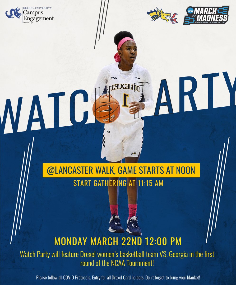 DrexelDragons's tweet photo. 𝗪𝗔𝗧𝗖𝗛 𝗣𝗔𝗥𝗧𝗬
TODAY!!! Watch our 14th seeded @DrexelWBB team take on the 3rd seeded Georgia in the First Round of NCAAs!

🐉 @DrexelUniv Students
📅 March 22nd
 📍 Lancaster Walk
😷 Masks &amp; Dragon Card required
🔗 https://t.co/XuOzEvBLOC

#DragonsAreDancing https://t.co/tc9wlFmEjv