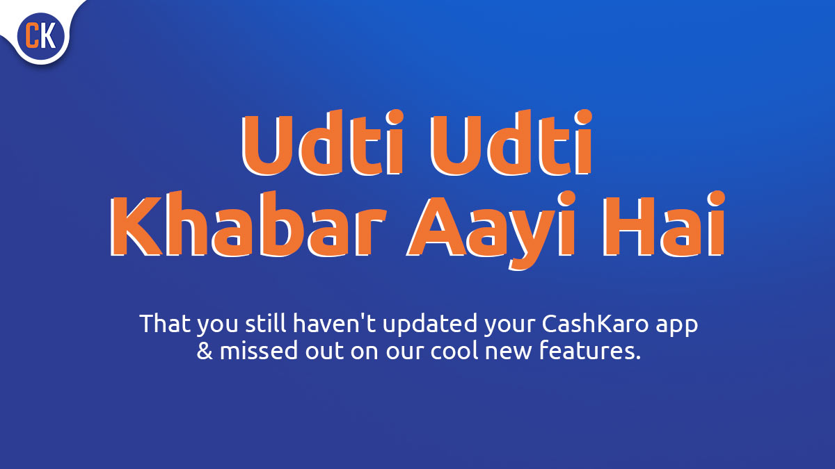 Cashkarocom's tweet photo. Update your CashKaro app now &amp; get Exxxtra benefits!
Get set go: https://t.co/iIjyWeQqbJ
.
#CashKaro #Cashback #PlayStore #YouGetMore #CashbackApp #UpdateApp #savings #HarCheezPeMilega https://t.co/oUlJdhkN1C
