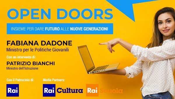 Oggi alle 14 live su raiscuola.rai.it
Progetto "Open Doors" del Ministro <a href="/DadoneFabiana/">Fabiana Dadone</a> con l’intervento del Ministro Bianchi.

Saremo con il network manageriale di #CEOforLife, per dare una risposta all’emergenza “occupazione giovanile"

Segui su raiscuola.rai.it