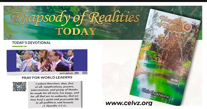 CELVZ1's tweet photo. #RhapsodyOfRealitiesToday 
📌 PRAY FOR WORLD LEADERS

STUDY ▪︎SPONSOR ▪︎ SHARE
Rhapsody Of Realities; Timely Message
👉 https://t.co/O0juYwVQKq

#CELVZ #TheMonthOfChange #Grace #TheYearOfPreparation #Vision20For20 https://t.co/k70qv9wcfj