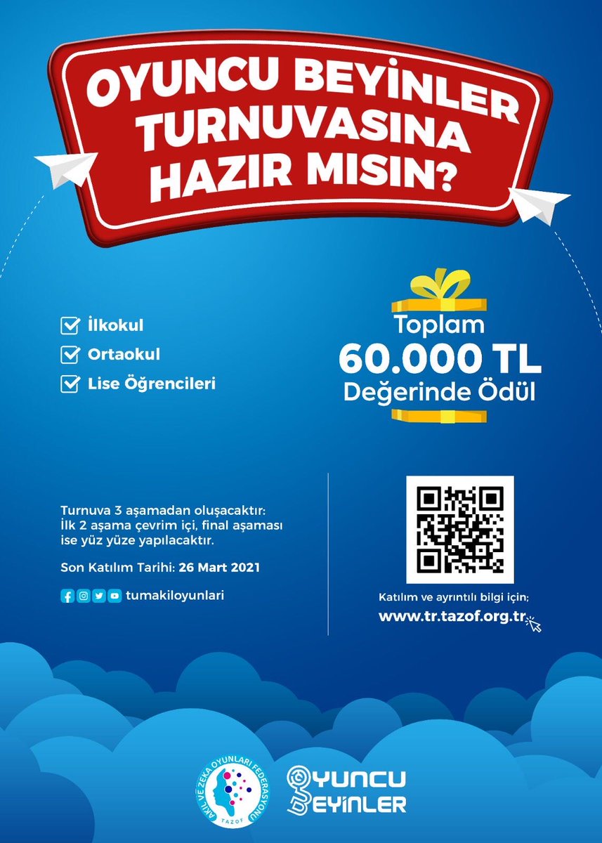 🔊Türkiye 1. Oyuncu Beyinler Turnuvası Başlıyor.

Zeka gelişimine katkıda bulunmak, analitik düşünme teknikleri ile tanışmalarını ve bu becerilerini geliştirmelerini sağlamak için akıl ve zeka oyunları turnuvası istekli öğrencileri bekliyor.
Bilgi: tr.tazof.org.tr
