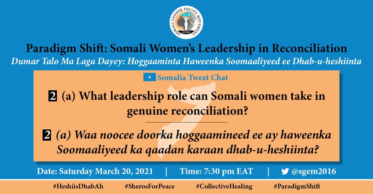 sgem2016's tweet photo. Q2a. What leadership role can Somali women take in genuine reconciliation?

Q2a. Waa noocee doorka hoggaamineed ee ay haweenka Soomaaliyeed ka qaadan karaan dhab-u-heshiinta?

#HeshiisDhabAh
#SherosForPeace
#CollectiveHealing
#ParadigmShift https://t.co/F9I94VqLxd