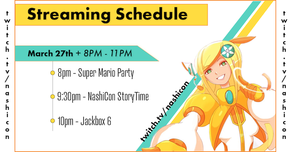 nashicon's tweet photo. It's Happening! Who is excited?? NashiCon's next stream will be 03/27/21 at 8pm! Follow us now on https://t.co/CP35yF8Hk7 #NashiCon #Stream #twitch #SC https://t.co/h9rHhSuVO2
