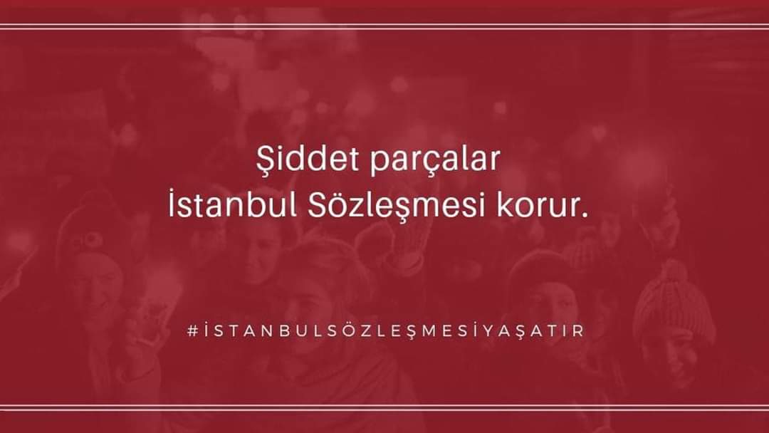 #istanbulsozlesmesiyasatir