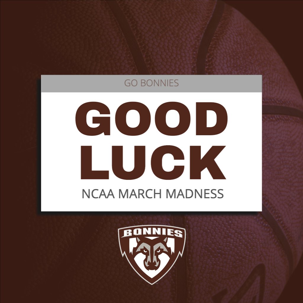 Good luck to the St Bonaventure men's basketball team as they battle LSU today. Best of luck to you guys.