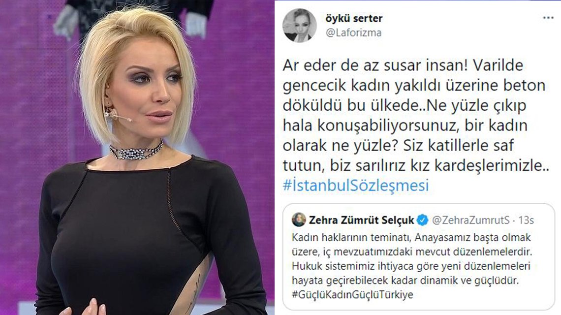 Öykü Serter'den Aile Bakanı'na sert tepki:

"Varilde gencecik kadın yakıldı üzerine beton döküldü bu ülkede. Ne yüzle çıkıp hala konuşabiliyorsunuz"
#istanbulsozlesmesiyasatir