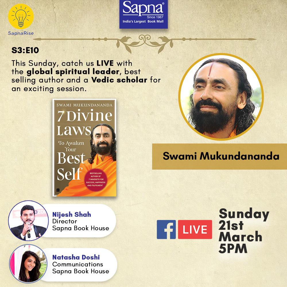 Sw_Mukundananda's tweet photo. In conversation on #7DivineLaws with Nijesh Shah and Natasha Doshi of Sapna Book House on Facebook LIVE @ https://t.co/b8rNz4mzR5 on 21st March 2021 @ 5:00 PM, IST/6:30 AM, CDT https://t.co/vd5Z4mvLPV