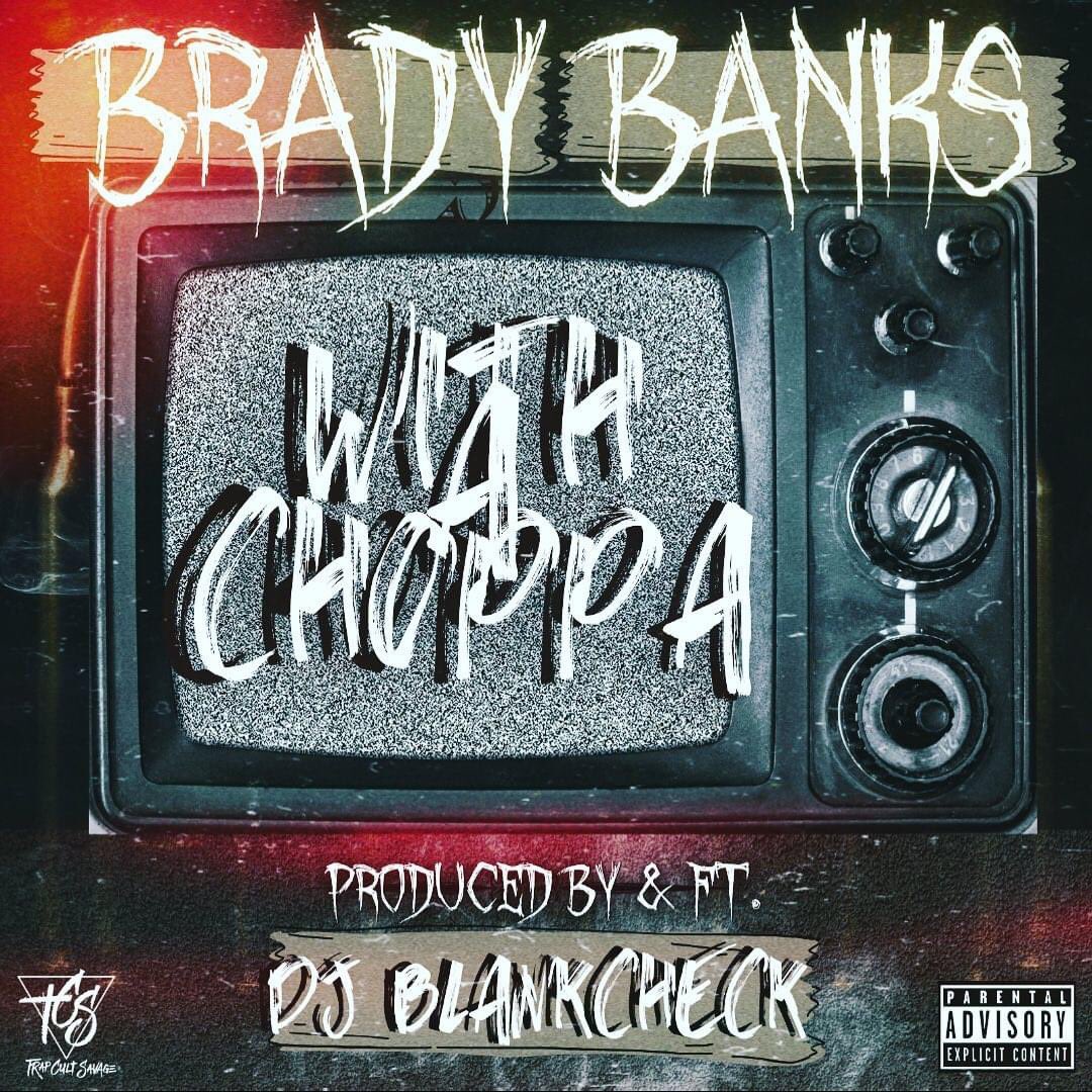 TrapCultBanks's tweet photo. Next single releasing NEXT WEEK! (March 29th)

"Brady Banks ft. DJ BlankCheck - With A Choppa"

Audio preview to follow, Stay Tuned!

https://t.co/EVh6gmCr5f

#bradybanks #tcsprodcutions #djblankcheck #Withachoppa
#trapcult #oregon #independentartist #newmusic #audiomack https://t.co/s5b57bfr9P