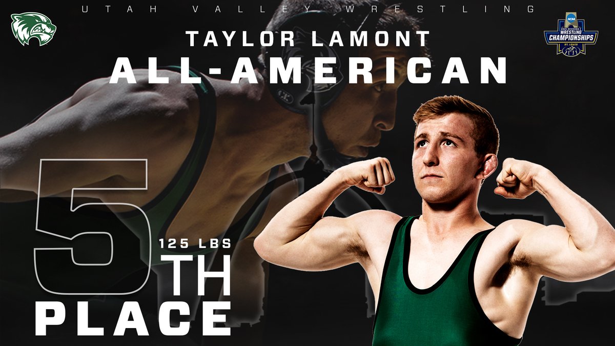 Congrats to Taylor LaMont for earning All-America honors with a 5th-place finish at 125 pounds! The 5th-place finish marks the second highest in program history!

#UVU #GoUVU #UVUWrestling #NCAAWrestling