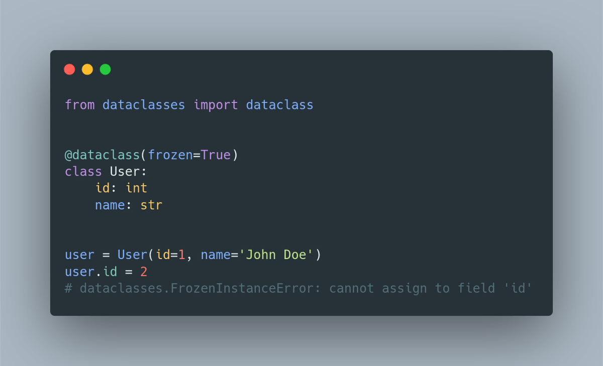 testdrivenio's tweet photo. 6️⃣ You can make instances immutable by setting  the argument frozen to True

In such case dataclasses.FrozenInstanceError is raised if you try to reassign instance attribute
👇 https://t.co/Wj0rmrxsxV