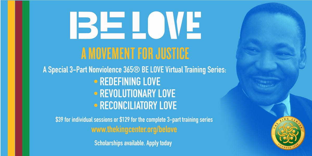 BerniceKing's tweet photo. Let’s learn how to BE LOVE and implement the demands of #justice.

@TheKingCenter’s next 3-part #virtual #BeLOVE series is April 19, 20 and 22, 6pm ET. 

SCHOLARSHIPS available. 

Apply, register and take the BE LOVE pledge at https://t.co/KNNL9fUm1x. 

#BelovedCommunity #MLK https://t.co/K7aZZhy8hM