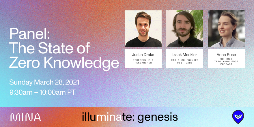 MinaProtocol's tweet photo. Join @drakefjustin, @izmeckler and @AnnaRRose for a panel on #zkproofs at Mina's #IlluminateGenesis summit💡https://t.co/s40JjHgLxu https://t.co/V7SfEYZkF8