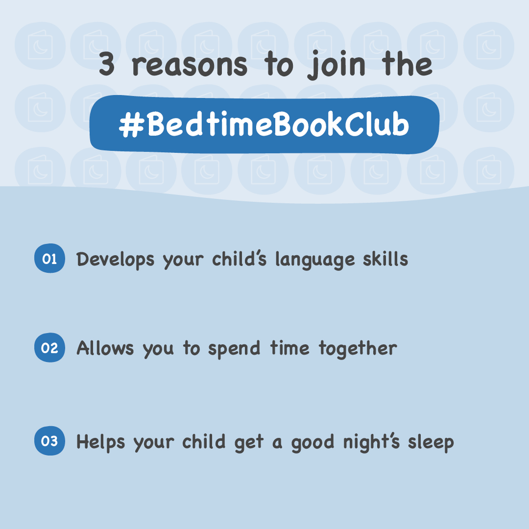 3 reasons to join the #BedtimeBookClub…

❤️ Spend quality time together

✍ Develop language skills

😴 Get a good night’s sleep