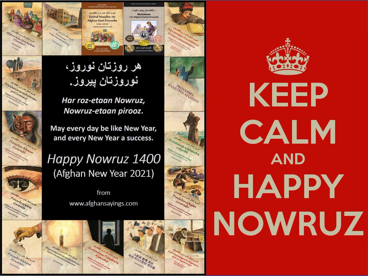 afghansayings's tweet photo. Happy @Afghan New Year (and new century 1400) to all Afghan friends, and to all friends of #Afghanistan!
Special #AfghanProverbs for Nowruz... #Nowruz2021 #nowruz1400 #NowruzMubarak
هر روزتان نوروز، نوروزتان پيروز. https://t.co/X5YHFePDhn