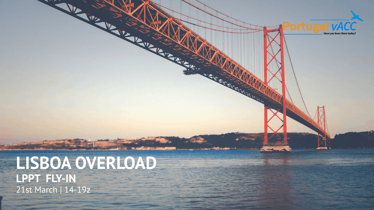 It's tomorrow! ATC online from 14-19z to receive your flight! Arrive and depart from Lisboa [LPPT]