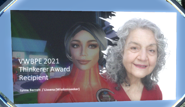 K4sons's tweet photo. 2021 Recipient of the #VWBPE21 Thinkerer Award is...
Wisdomseeker (SLL). Lynne Berret (RL) for her work with mental health in all worlds!
#VSTE #VSTEVEPLN  #SecondLife https://t.co/TnzKuaoVZ4