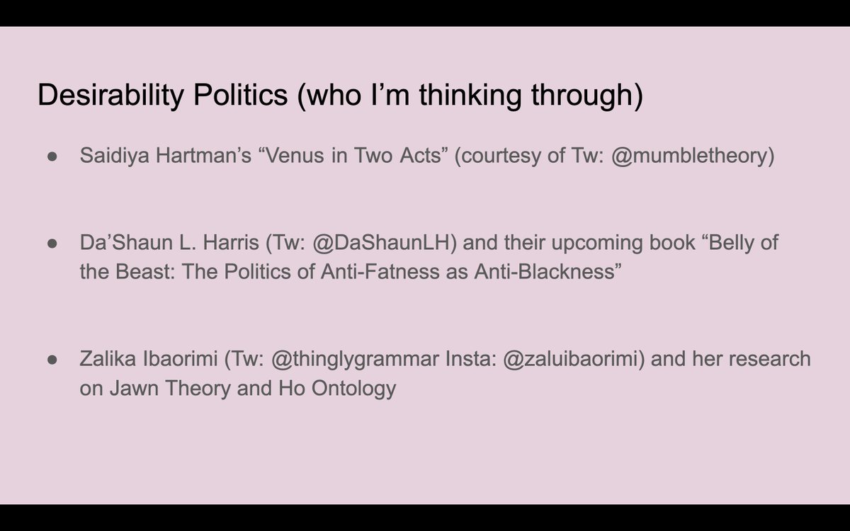 theoctopiehole's tweet photo. If you liked my #ResDiff2 talk (which was recorded and will be uploaded after the captioning is finished!) please follow these scholars who have been central to be engaging with a new understanding of desirability politics! First off, read everything off Hartman's. https://t.co/6qKM5tp8Mp