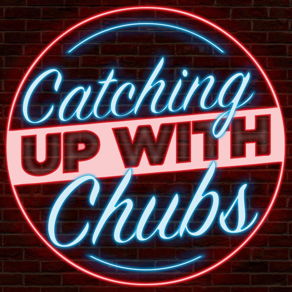Catching Up With Chubs Podcast tweet media