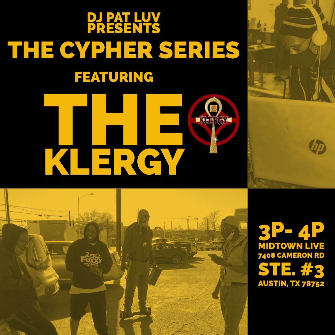 BE_MediaGroup's tweet photo. We’re Unofficially Kicking Off #SXSW Sunday, 3P At Midtown Live! Join The @theklergyaustin &amp; @DjPatLuv for THE CYPHER SERIES. Plus, we’ll be shooting a video, followed by #SunFun!!

#cypher #sundayfunday #videoshoot #Austin #ATX #SXSW2021 #unofficial #live #TheKlergyAustin #BEMG https://t.co/TXYxKFlMD8