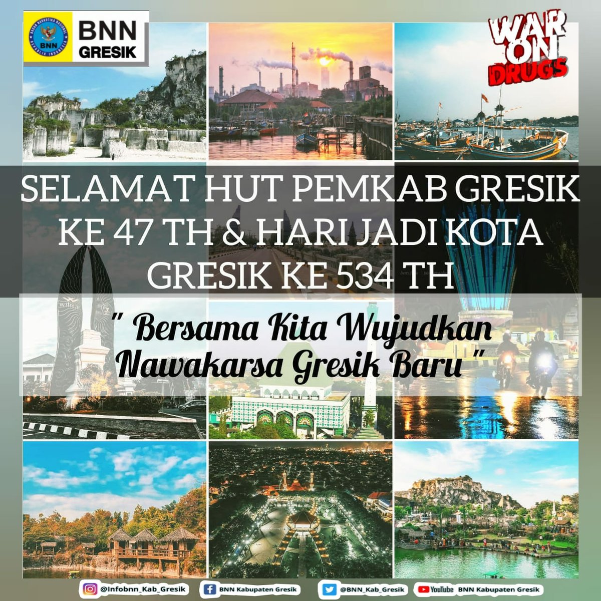 bnn_kab_Gresik's tweet photo. Selamat  Hari Ulang Tahun Pemerintah Kabupaten Gresik ke-47 Tahun, dan Hari Jadi Kota Gresik ke-534 Tahun

“Bersama kita Wujudkan Nawa Karsa Gresik Baru”

#WarOnDrugs 
#IndonesiaBersinar
#bnnpjatim
#lawannarkoba
#eranewnormal

@infobnn_ri
@infobnnp_jatim https://t.co/4iaBXkZ024