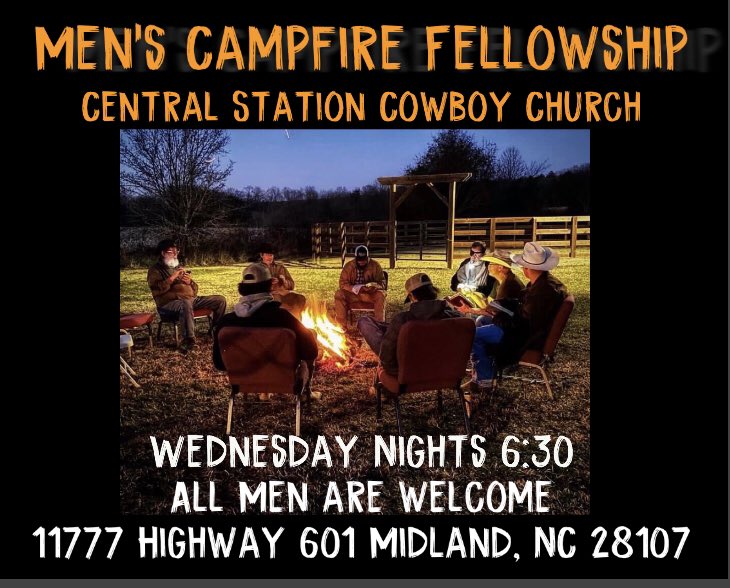 CowboyJeffSmith's tweet photo. Men’s Campfire Bible Study Wednesday Nights at Central Station Cowboy Church. 
Join us at 6:30pm. Invite your friends and bring your own chair. Guest are welcome to attend! 
We will be outside by the round pen. 
11777 Highway 601
Midland, NC 28107 #cowboychurch  #mensfellowship https://t.co/UuusRiPDwW