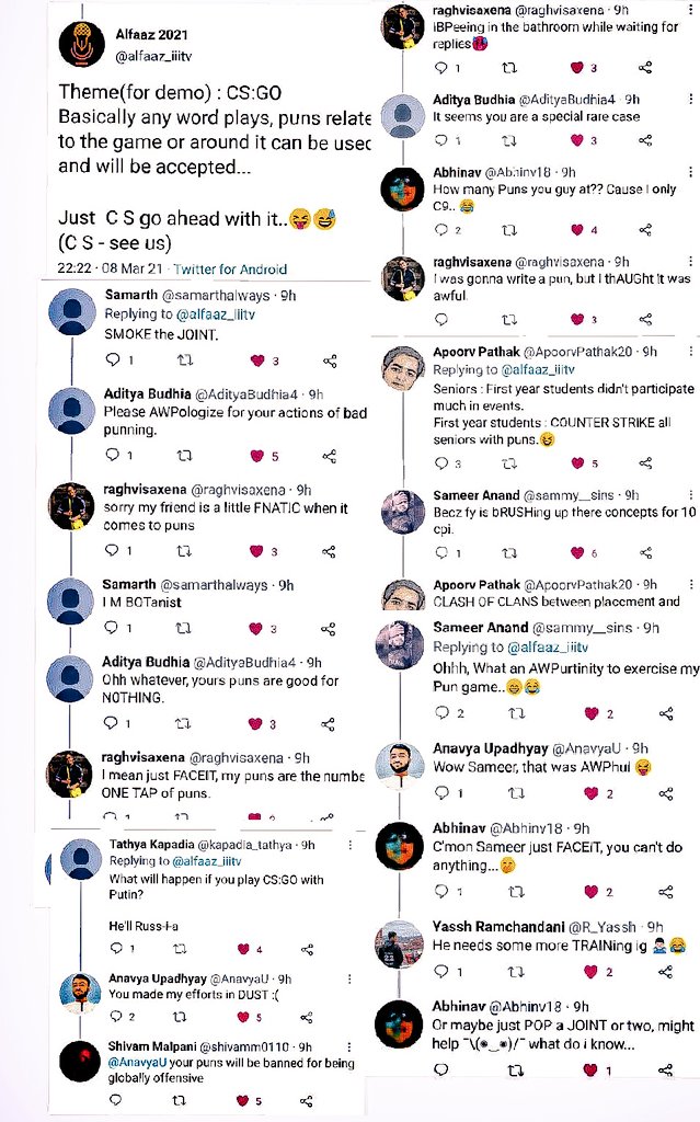 alfaaz_iiitv's tweet photo. Wow, Yesterday was crazy ๐๐คฉ..
And that was just a Demo!!๐คฏ
The actual Themes will be more wider so that more and more of you can engage ๐ฅฐ
And Thanksโค๏ธ to all the people who took part in the Demo round..
#alfaaz
#alfaaz2k21
#puntended
#puns https://t.co/xIiNqjqw12