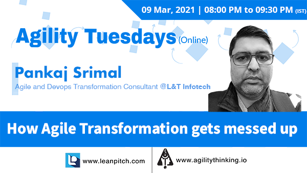 leanpitch's tweet photo. The purpose of this session to understand the unknowingly developed characteristics for "How Agile Transformation gets messed up" and what actions can be taken to avoid the same.

Register here: https://t.co/NwHjgU4Hok

#agilitythinking #leanpitch #talkagility #webinar #agile https://t.co/gboCb5Q1tH