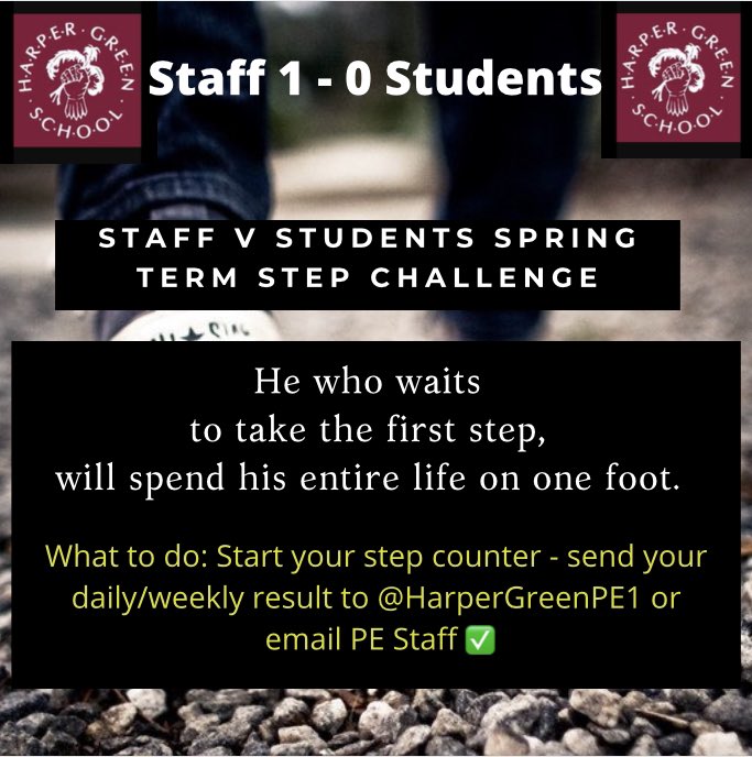 Harper Green Pe Here We Go Again Staff V Students This Month We Want To See Who Can Take The Most Amount Of Steps Staff Are Basking In