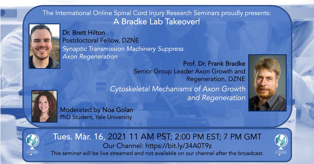 IOSCIRS's tweet photo. Join us next Tues for a special Bradke Lab Takeover! Dr. Brett Hilton (@brettjhilton @DZNE_en) & Prof. Dr. Frank Bradke (DZNE) will give #IOSCIRS seminar, moderated by Noa Golan (@NoaScientist Yale U).
The seminar won't be available after the live stream ends, so don't miss out! https://t.co/E5KNUMq7w4