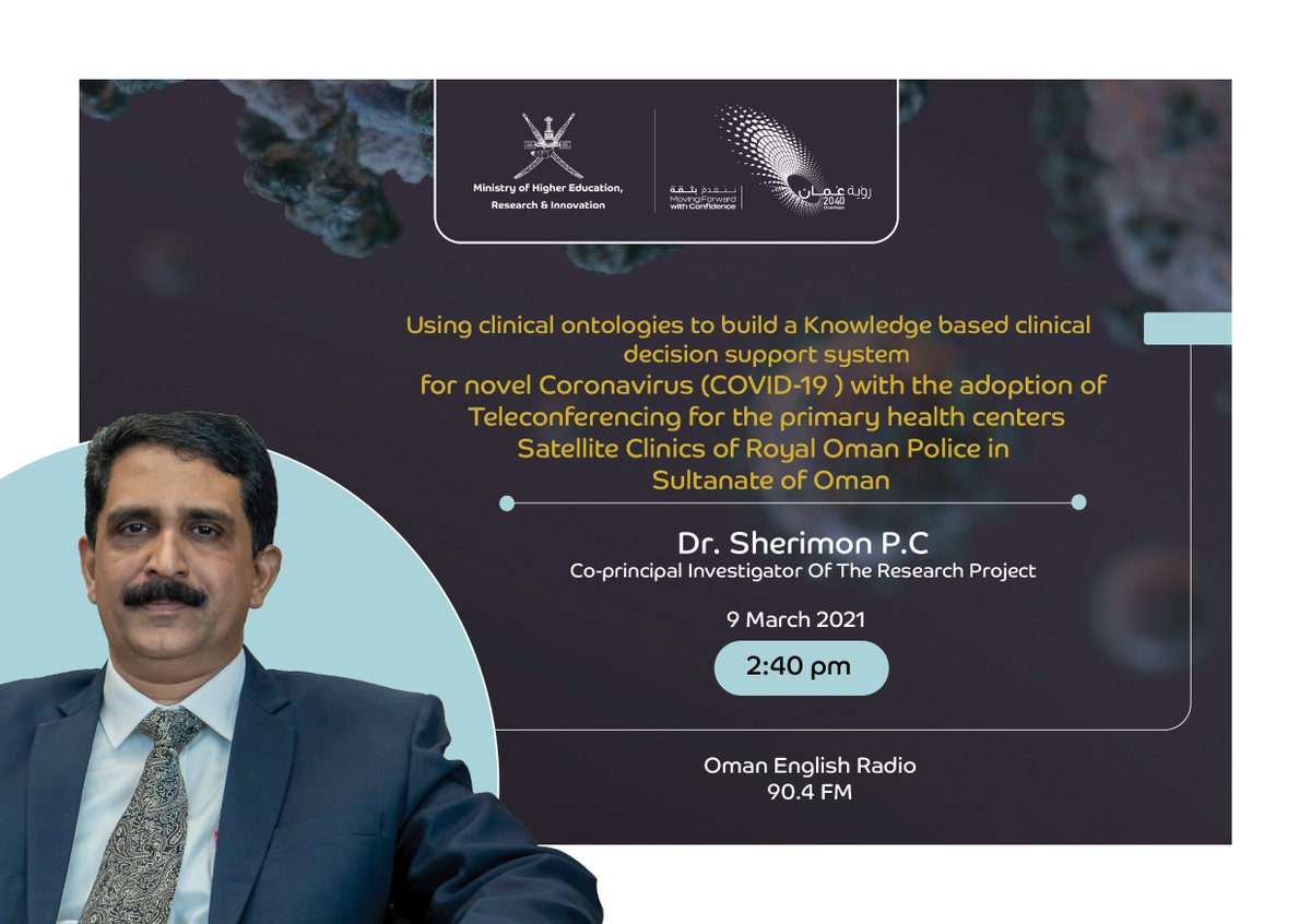 RI_moheri's tweet image. 👨‍💼Dr. Sherimon P.C
 📃Using clinical ontologies to build a Knowledge based clinical decision support system for novel Coronavirus (COVID-19) with the adoption of Teleconferencing for the primary health centers.
 📻 @OmanEnglishFM   
  #Innovative_Solutions
 🗓️#Today 2:40pm