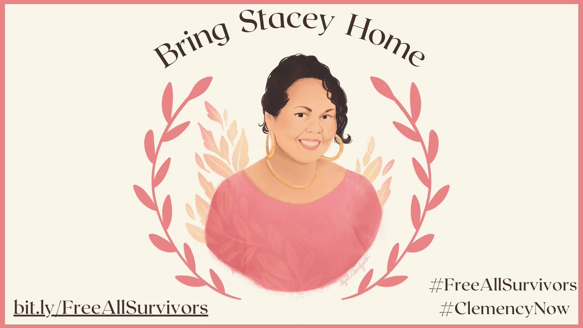 Portrait of Stacey Dyer by Azul Quetzalli. Ivory background with brown text. Text: “Bring Stacey Home. bit.ly/FreeAllSurvivors. #FreeAllSurvivors #ClemencyNow”