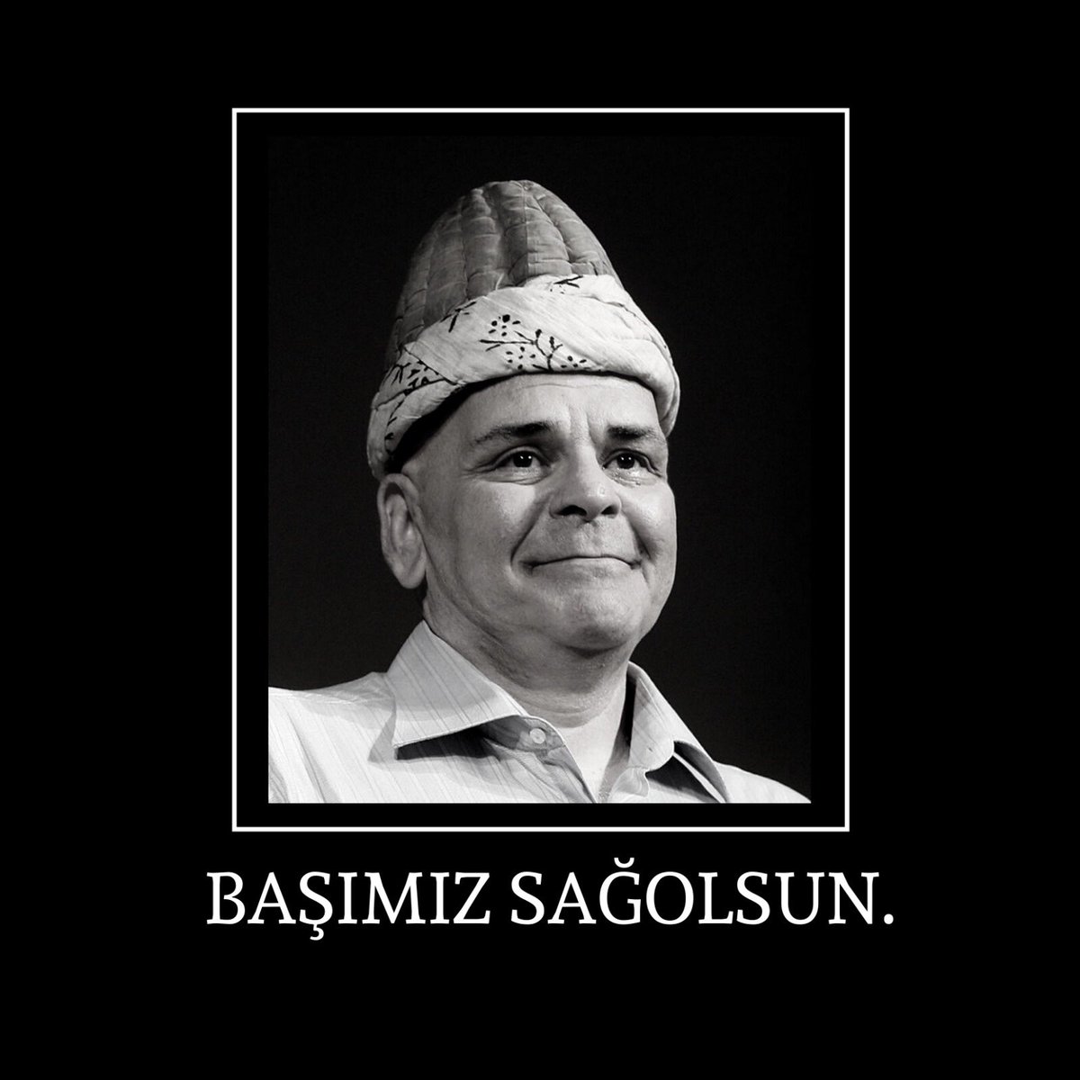 Başımız sağolsun.
