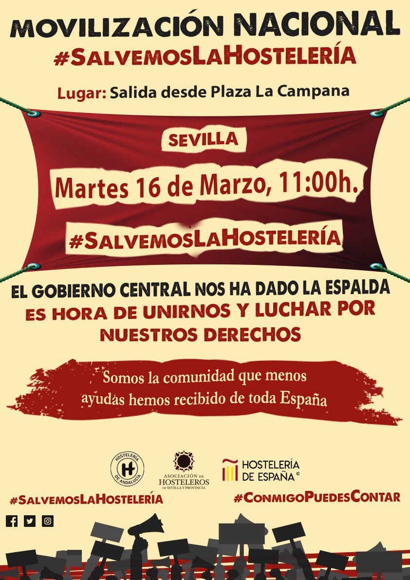 HosteleriaSev's tweet photo. El 1️⃣6️⃣ de marzo la hostelería vuelve a echarse a la calle. 👆🏼Por tercera vez tenemos que reclamar ayudas directas para salvar miles de puestos de trabajo. 

🔴A las 11H desde la Campana 🚶🏻hacia la Plaza de España.

#SalvemosLaHosteleria
#ConmigoPuedesContar

@CEHEhosteleria https://t.co/1HdnNQJnS4