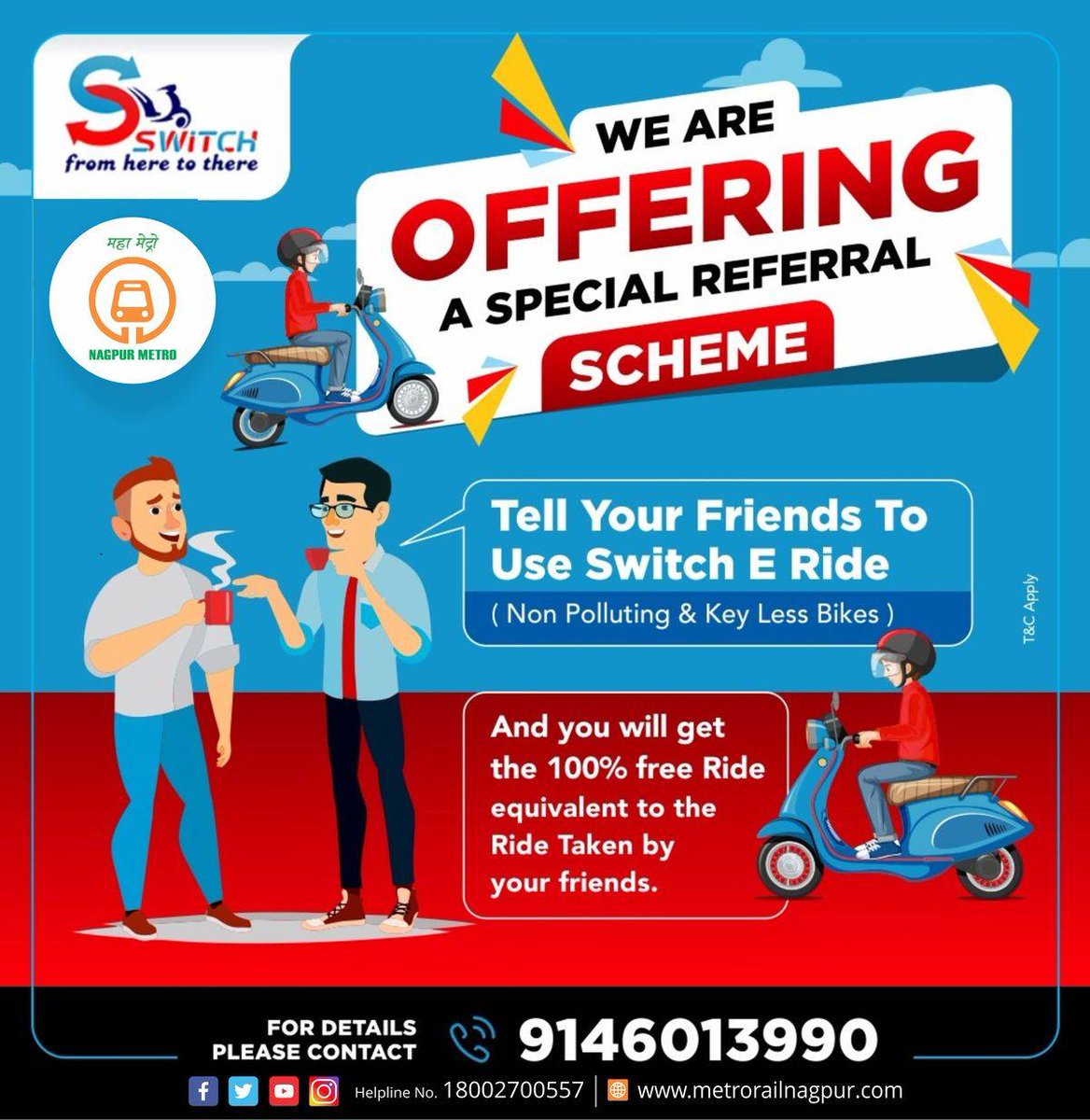 MetroRailNagpur's tweet photo. #ReasonToSmile
Nagpur Metro Feeder Service - E-Scooter
Use #MaziMetro for Healthy Lungs and enjoy free E-Scooter ride #SpecialOffer
Download Switch E-Rides App From Play Store.
#FeederService #MaziMetroRide #HappyMetroRide #PickUpAndDrop #Service #LastMileConnectivity # https://t.co/giFe9dNwkO