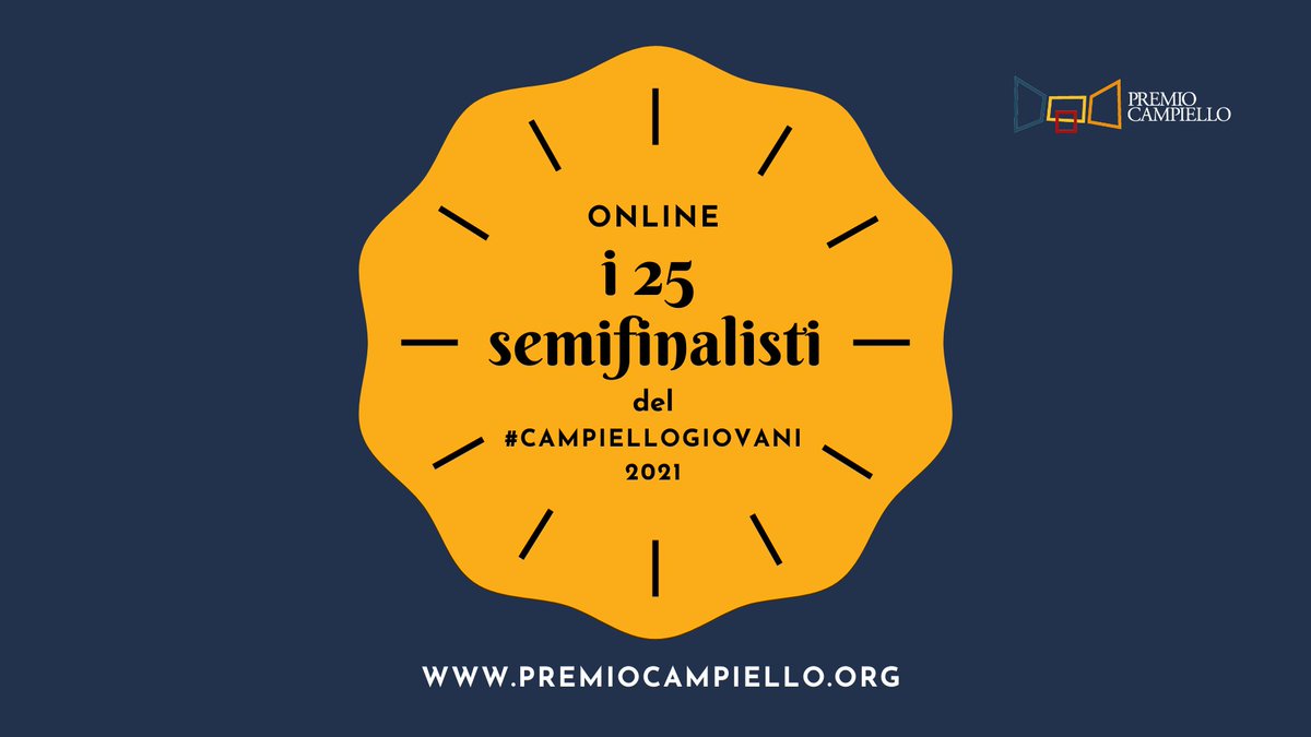‼️ #CampielloGiovani2021 
La Giuria di Selezione del premio ha selezionato i 25 semifinalisti, scelti tra più di 200 ragazzi da tutta Italia. 
Scopri chi sono 👉bit.ly/3enYYLW

📅 Save the date
Ad aprile verrà annunciata la cinquina finalista.

Congratulazioni ragazzi!