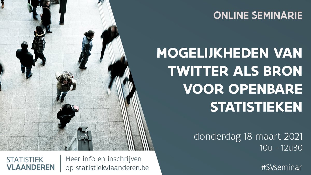Statistiek Vlaanderen (@statistiek_vl) on Twitter photo SV-seminarie op 18 maart “Mogelijkheden van twitter als bron voor openbare statistieken”. Sprekers zijn o.a. <a href="/MichaelReusens/">Michael Reusens</a> en <a href="/talita_greyling/">Talita greyling</a>
Meer info op statistiekvlaanderen.be/nl/sv-seminari… #SVseminar SV-seminarie op 18 maart “Mogelijkheden van twitter als bron voor openbare statistieken”. Sprekers zijn o.a. <a href="/MichaelReusens/">Michael Reusens</a> en <a href="/talita_greyling/">Talita greyling</a>
Meer info op statistiekvlaanderen.be/nl/sv-seminari… #SVseminar