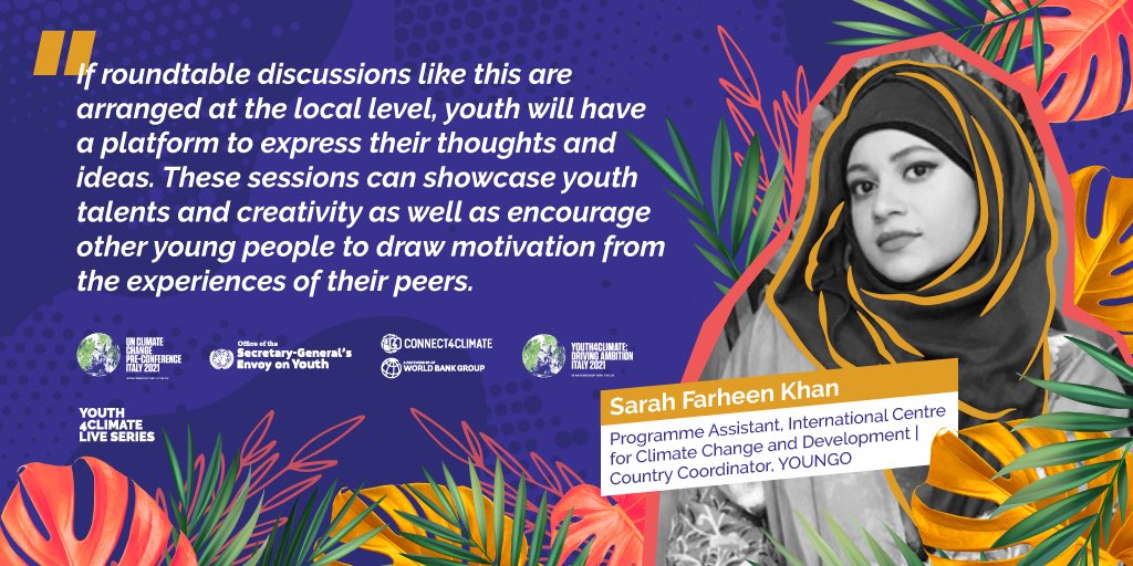 Y4Cofficial's tweet photo. In the last episode of #Youth4ClimateLive, Sarah Farheen Khan 🇧🇩 told us that when youth are involved meaningfully, the conversation changes entirely. 

Let’s keep it going and apply today for the Driving Ambition Event in Milan, Italy 👉 https://t.co/GMck24drY9 https://t.co/i179mXpkHx