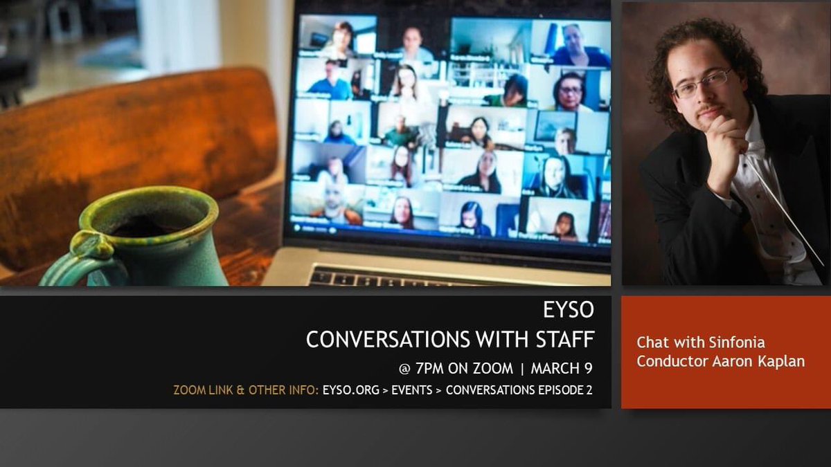 EYSO's tweet photo. Is your student interested in joining EYSO? Here's your chance to chat with the staff.
March 9 @ 7PM on Zoom
https://t.co/ToLaXpx7uv > Season > Conversations Episode 2 (ZOOM LINK & OTHER INFO).
#musiceducation #musicmatters #eyso #chatwithus https://t.co/f00FA2uhVl