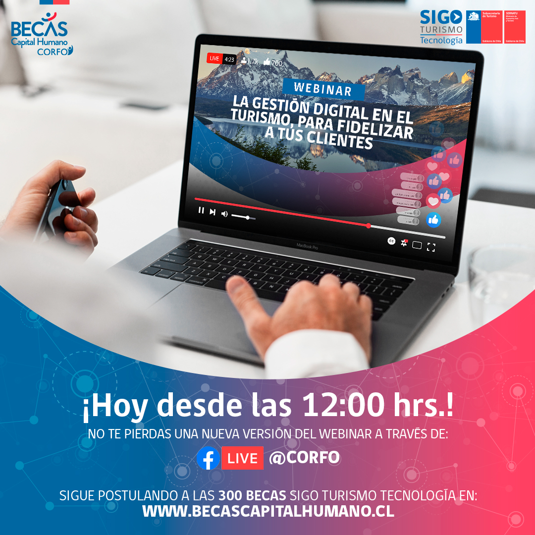 Hoy a las 12:00 hrs no te pierdas el webinar "La gestión digital en el turismo, para fidelizar a tus clientes". No te quedes fuera de la era digital de la industria. Te esperamos por facebook live <a href="/Corfo/">Corfo</a>