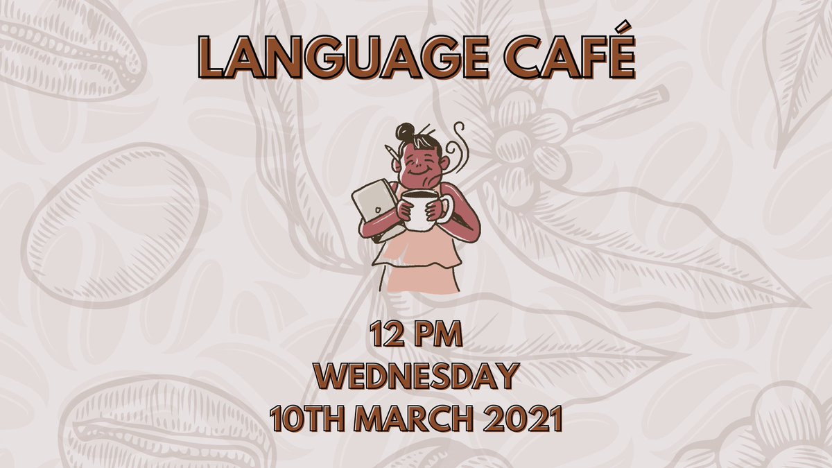 tcdmodlang's tweet photo. Our Language Café is on tomorrow, Wednesday the 10th March 2021 at 12 PM! Grab a cup of coffee and come hype yourself up for our fantastic Careers Event that will be on tomorrow evening. https://t.co/3foH0AtI53